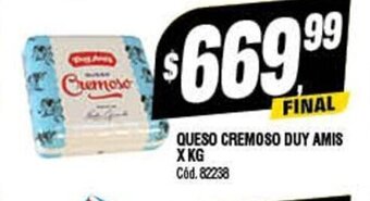 Supermercados Yaguar Queso Cremoso Duy Amis x kg oferta