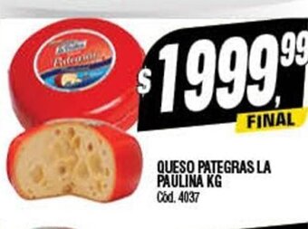 Supermercados Yaguar Queso Pategras La Paulina Kg oferta