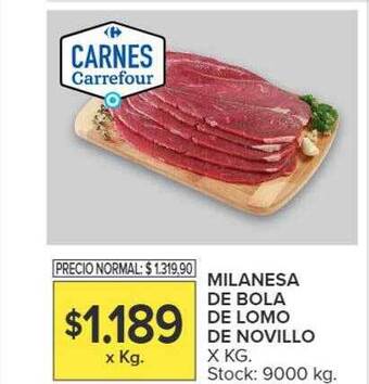 Carrefour Milanesa de bola de lomo de novillo oferta