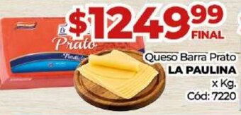 Diarco Queso Barra Prato La Paulina oferta