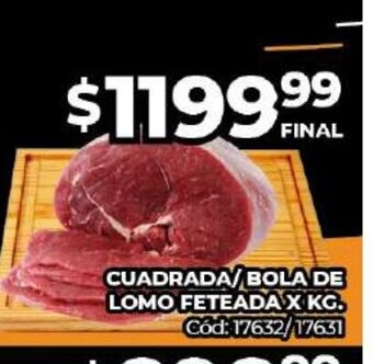 Diarco Cuadrada/Bola de Lomo Feteada x kg oferta