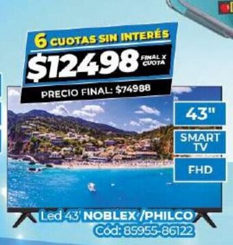 Diarco LED 43" Noblex/ Philco oferta