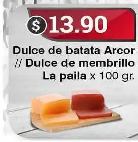 Supermercados Mayor Dulce De Batata Arcor // Dulce De Membrillo La Paila 100gr oferta