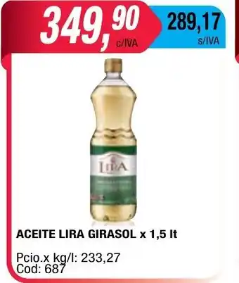 Maxiconsumo Aceite Lira Girasol x 1,5 lt oferta