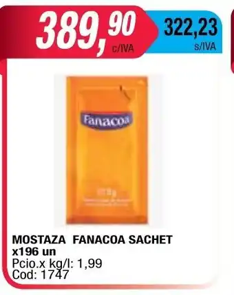 Maxiconsumo Mostaza Fanacoa Sachet x 196un oferta