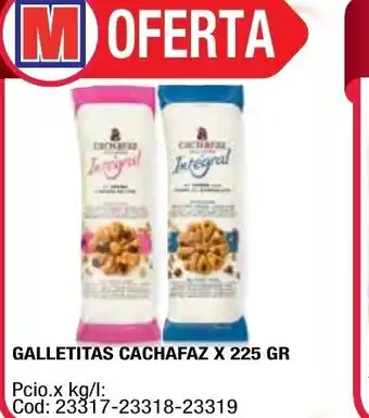 Maxiconsumo Galletitas Cachafaz x 225 gr oferta