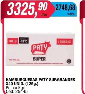 Maxiconsumo Hamburguesas Paty Sup.Grandes x 40 unid oferta