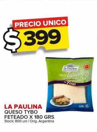 Carrefour Maxi La paulina queso tybo feteado oferta