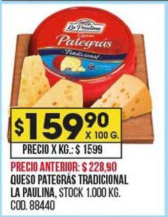Coto Queso pategras tradicional la paulina oferta