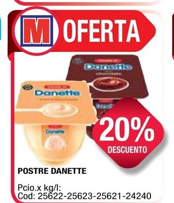 Maxiconsumo Postre Danette oferta