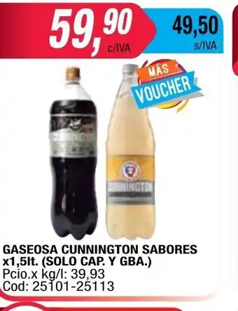 Maxiconsumo Gaseosa Cunnington Sabores x 1,5lt. (Solo Cap. Y GBA.) oferta