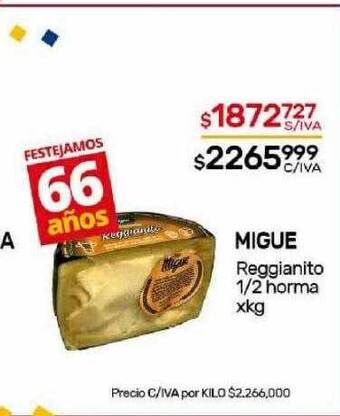 Nini Mayorista Migue reggianito 1 2 horma oferta