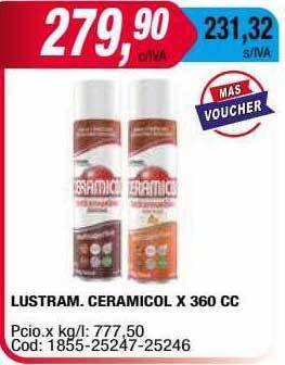Maxiconsumo Lustram. ceramicol oferta