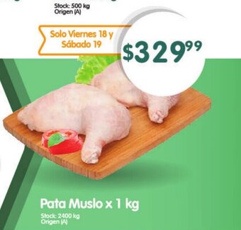 Supermercados Buenos Días Pata Muslo x 1kg oferta