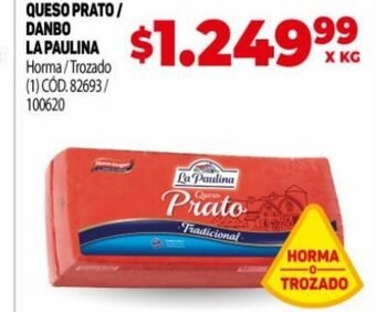Makro Queso Prato/ Danbo La Paulina oferta