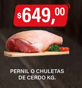Supermercados Damesco Pernil o Chuletas De Cerdo Kg oferta