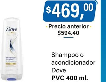 Supermercados Damesco Shampoo o Acondicionador Dove oferta