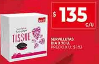 Supermercados DIA Servilletas Dia x 70u oferta