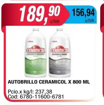 Maxiconsumo Ceramicol Autobrillo x 800ml oferta