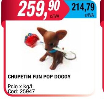 Maxiconsumo Chupetin Fun Pop Doggy oferta