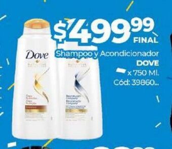 Diarco Dove Shampoo y Acondicionador x 750ml oferta