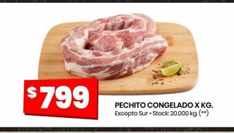 Changomas Pechito congelado x kg. oferta