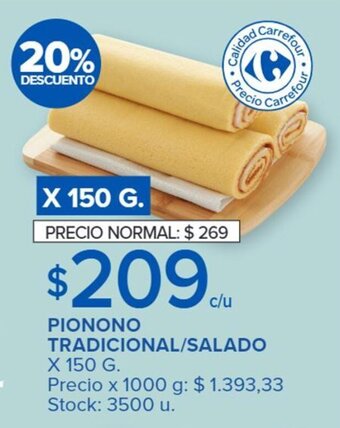 Carrefour Pionono Tradicional/Salado x 150g oferta