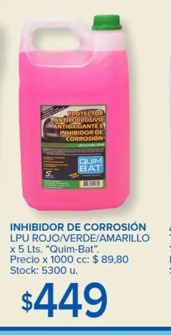 Carrefour Inhibidor De Corrosión LPU Rojo/Verde/Amarillo x 5lts "Quim-Bat" oferta