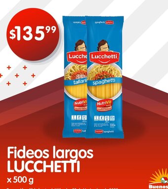 Supermercados Buenos Días Fideos Largos Lucchetti x 500g oferta