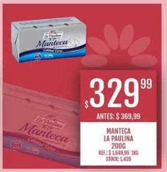 Supermercados Todo Manteca la paulina oferta
