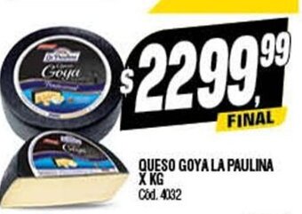 Supermercados Yaguar Queso Goya La Paulina x Kg oferta