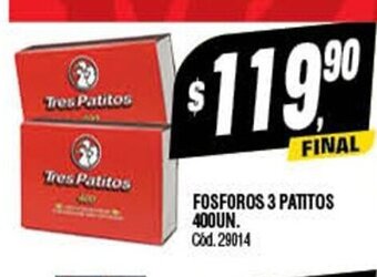 Supermercados Yaguar Fosforos 3 Patitos 400un oferta