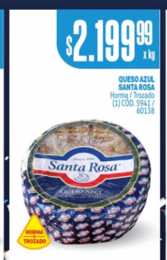Makro Queso Azul Santa Rosa oferta