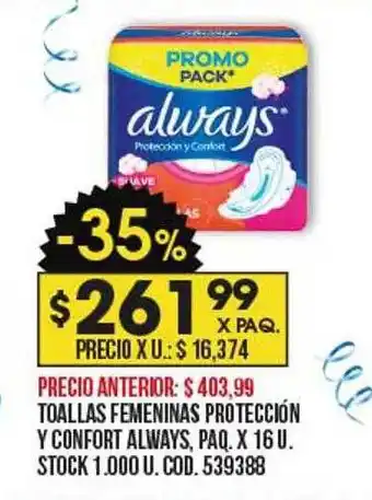 Coto Toallas femeninas protección y confort always oferta