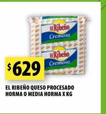 Punto Mayorista El ribeño queso procesado horma o media horma x kg oferta