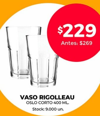 Supermercados Tadicor Vaso Rigolleau oferta