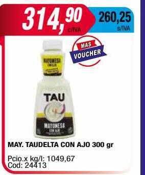 Maxiconsumo May taudelta con ajo oferta