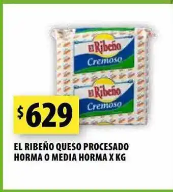 Punto Mayorista El ribeño queso procesado horma o media horma x kg oferta