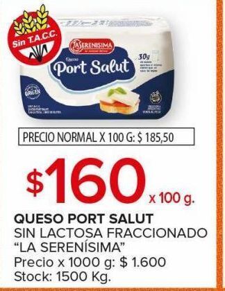 Carrefour Maxi Queso port salut sin lactosa fraccionado la serenisima x 100g oferta