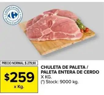 Carrefour Market Chuletas De Paleta/paleta Entera De Cerdo x kg oferta