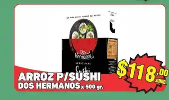Granja 2 Cuñados Arroz R-Sushi Dos Hermanos x 500gr oferta