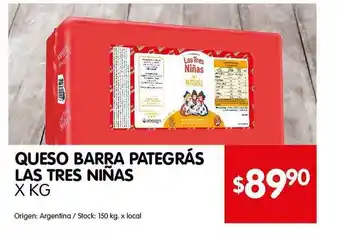 Disco Queso Barra Pategrás Las Tres Niñas oferta