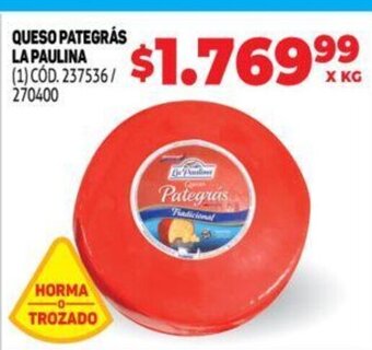 Makro Queso Pategràs La Paulina oferta