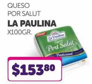La Gallega Supermercados Queso por salut la paulina oferta