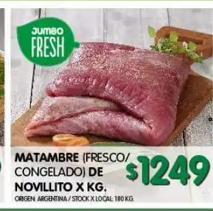 Jumbo Matambre (fresco/congelado) de novillito x kg oferta