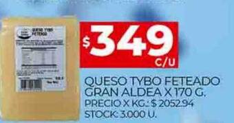 Supermercados DIA Queso tybo feteado gran aldea oferta