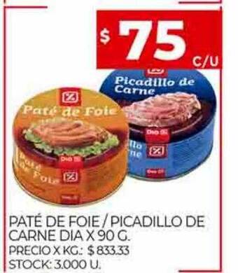 Supermercados DIA Paté de foie picadillo de carne dia oferta