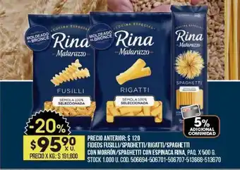 Coto Fideos Fusilli-Spaghetti-Rigatti-Spaghetti Con Morrón-Spaghetti Con Espinaca Rina oferta