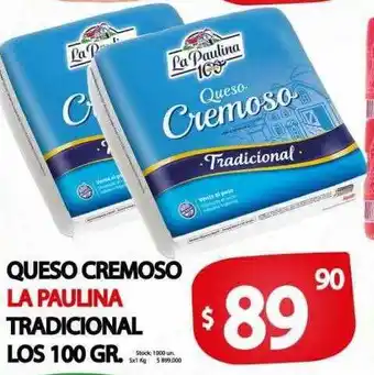 Supermercados Mariano Max Queso cremoso la paulina tradicional oferta