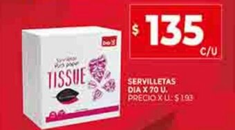 Supermercados DIA Servilletas Dia x 70u oferta